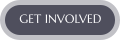 GET INVOLVED